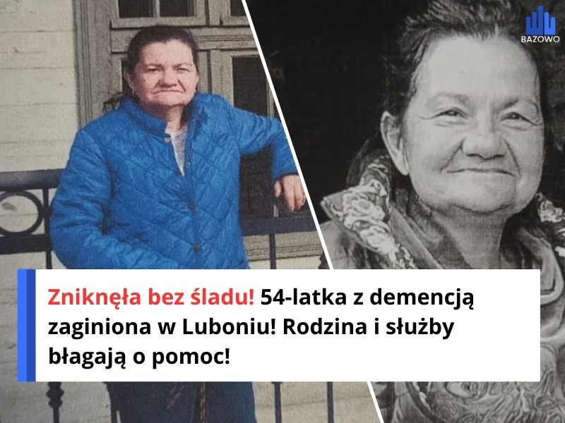 Zniknęła bez śladu! 54-latka z demencją zaginiona w Luboniu! Rodzina i służby błagają o pomoc!